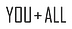 You + All logo